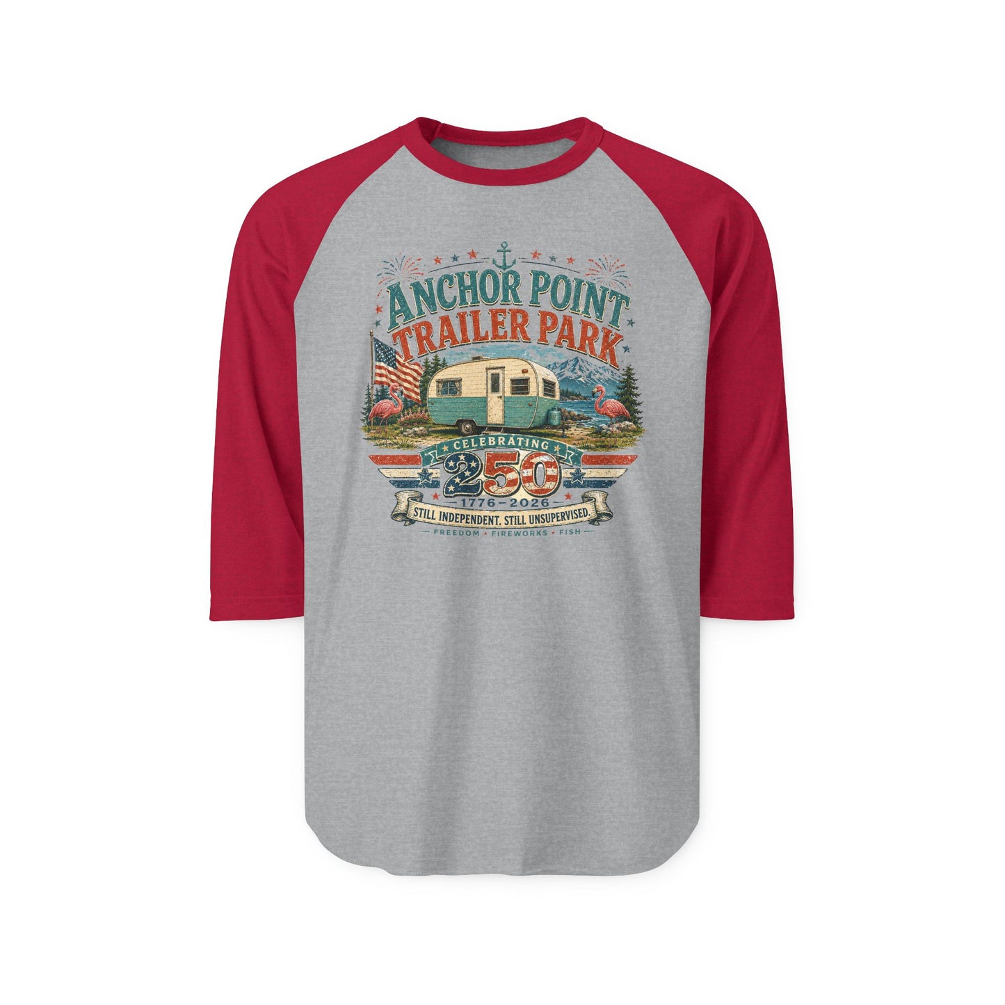 Celebrate 250 years with this Trailer Park Vintage Raglan Shirt - Anchor Point "Trailer Park" Graphic