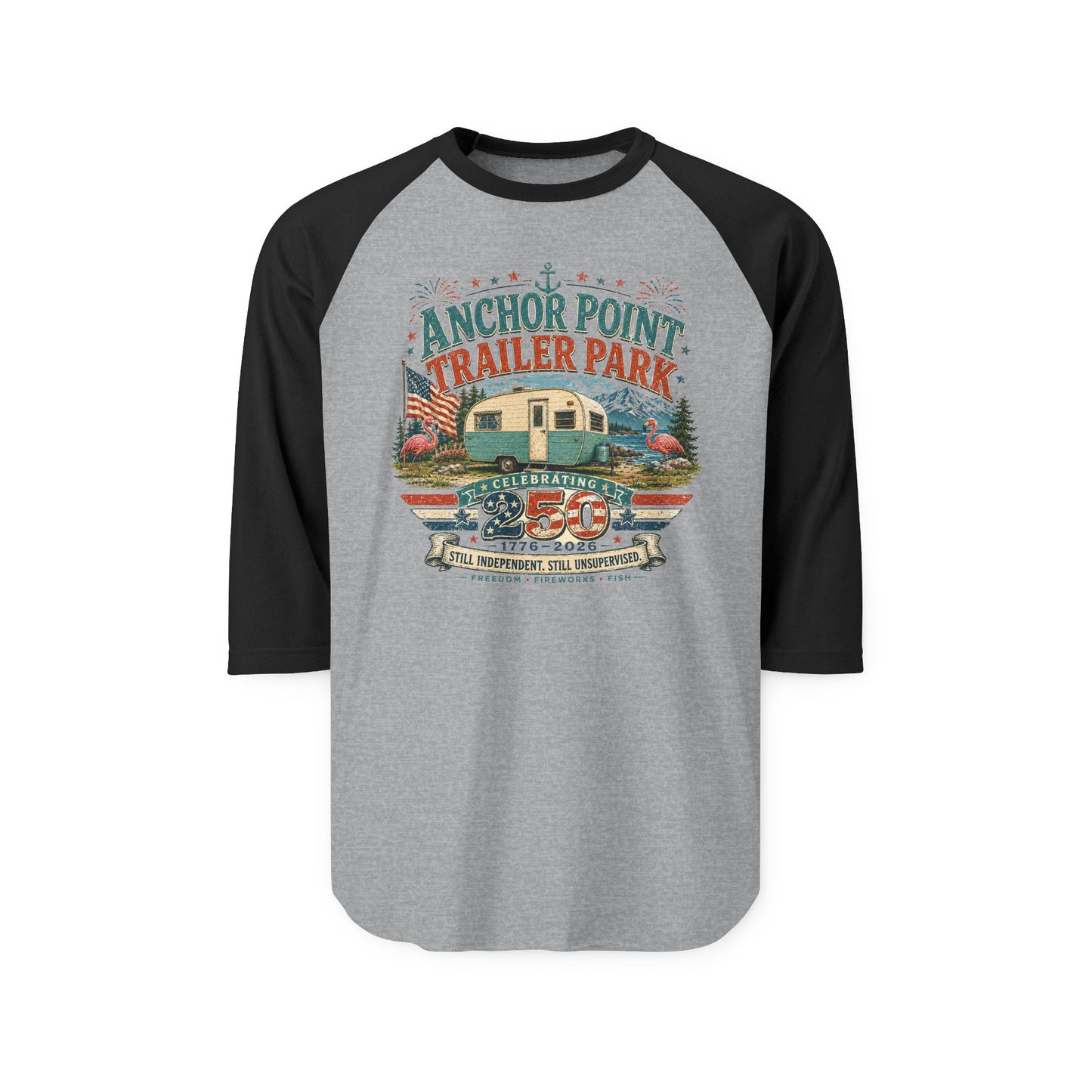 Celebrate 250 years with this Trailer Park Vintage Raglan Shirt - Anchor Point "Trailer Park" Graphic