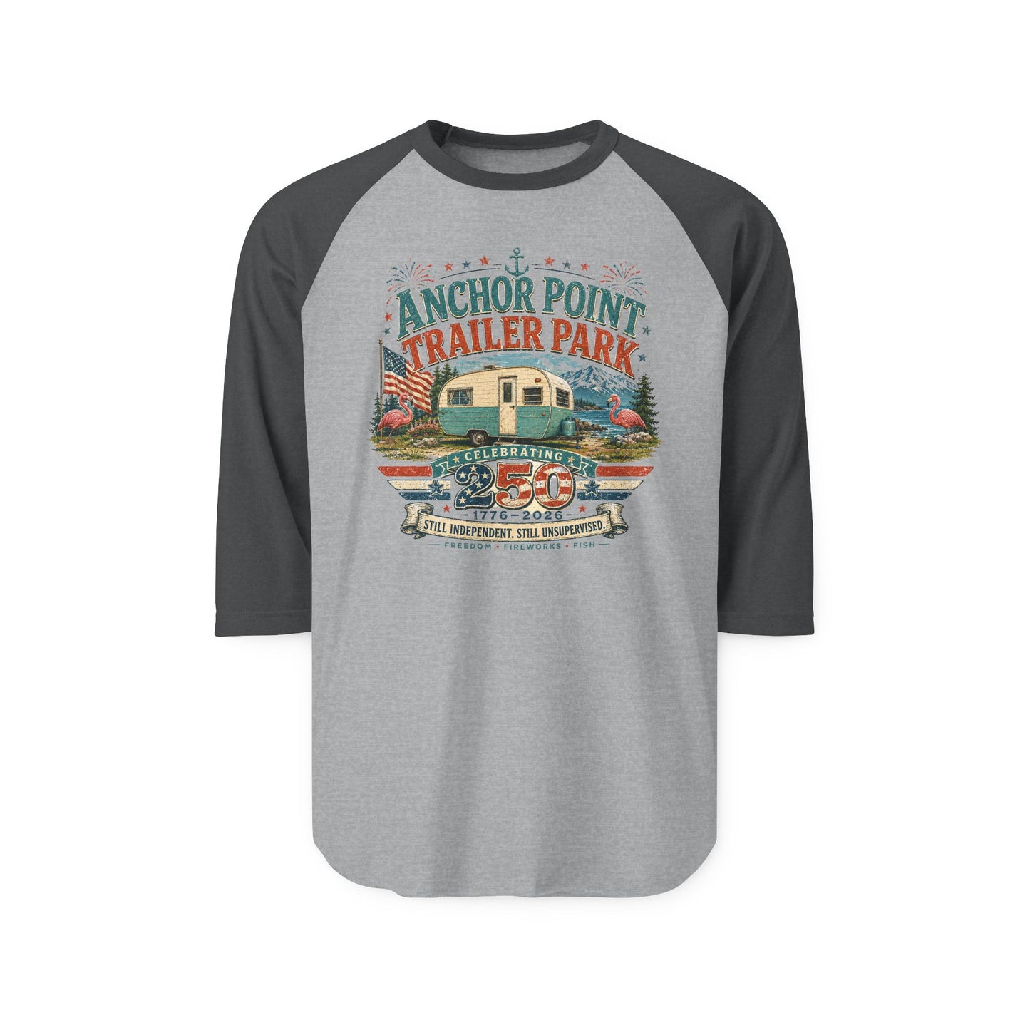 Celebrate 250 years with this Trailer Park Vintage Raglan Shirt - Anchor Point "Trailer Park" Graphic
