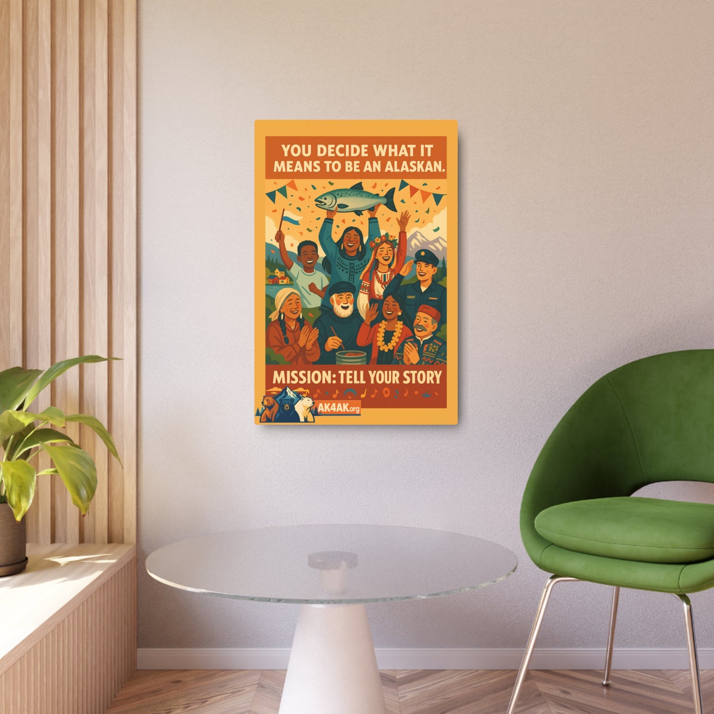 Metal Art Sign – "You Decide What It Means to Be an Alaskan" Retro Community Poster