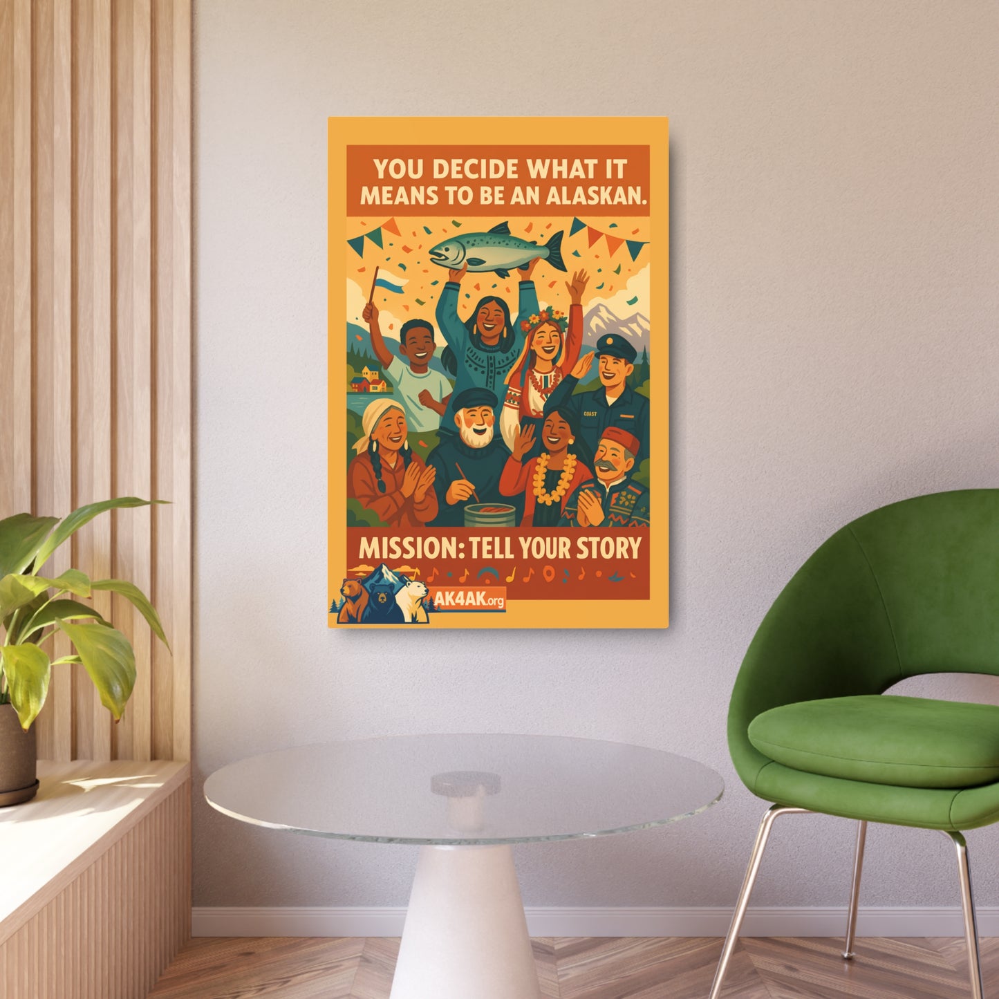Metal Art Sign – "You Decide What It Means to Be an Alaskan" Retro Community Poster