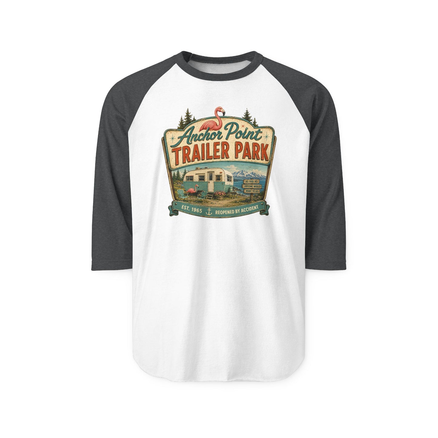 Trailer Park Vintage Raglan Shirt – Anchor Point Trailer Park Graphic
