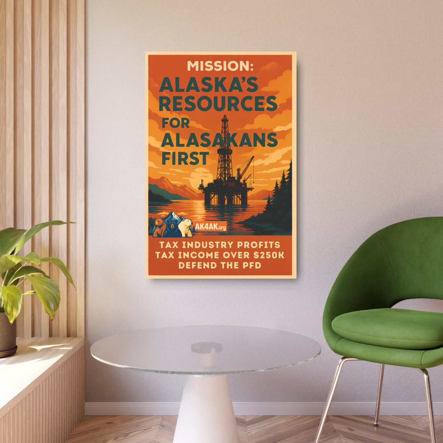 Metal Art Sign - "Mission: Alaska’s Resources for Alaskans First" Retro Political Oil Rig Poster